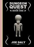 Dungeon Quest: Book One (Dungeon Quest #1) by Joe Daly