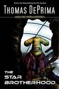 The Star Brotherhood  (AGU: SC Intelligence #1) by Thomas DePrima
