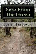 Sere from the Green (Shape Shifter Chronicles #1) by Lauren Jankowski
