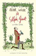 The Selfish Giant and Other Stories by Oscar Wilde