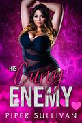 His Curvy Enemy by Piper Sullivan