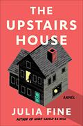The Upstairs House by Julia Fine