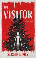 The Visitor by Sergio Gomez