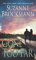 Gone Too Far by Suzanne Brockmann, Deborah Hazlett