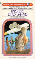 Inside UFO 54-40  (Choose Your Own Adventure, #12) by Edward Packard