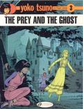 The Prey and the Ghost (Yoko Tsuno #12) by Roger Leloup