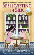Spellcasting in Silk (Witchcraft Mystery #7) by Xe Sands