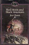 Red Moon and Black Mountain: The End of the House of Kendreth (Vandarei #1) by Joy Chant
