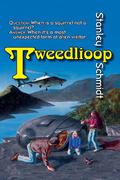 Tweedlioop by Stanley Schmidt