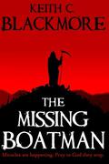 The Missing Boatman by Keith C. Blackmore
