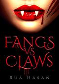 Fangs vs Claws by Rua Hasan