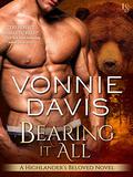 Bearing It All (Highlander's Beloved #3) by Vonnie Davis