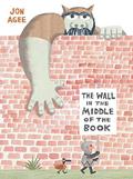 The Wall in the Middle of the Book by Jon Agee