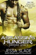 Assassin's Hunger (Sheerspace #3) by Jessa Slade