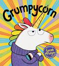Grumpycorn by Sarah McIntyre