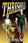 Threshold by David R. Palmer