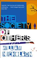 The Society Of Others by William Nicholson