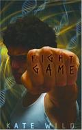 Fight Game by Kate Wild