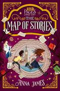 Tilly and the Map of Stories (Pages & Co. #3) by Aysha Kala