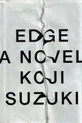 Edge by Kōji Suzuki
