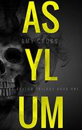 Asylum by Amy Cross