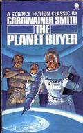 The Planet Buyer by Cordwainer Smith