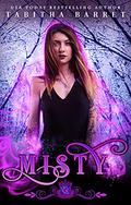 Misty by Tabitha Barret