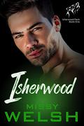 Isherwood (Isherwood Pack #1) by Missy Welsh
