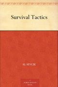 Survival Tactics by Al Sevcik
