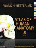 Atlas of Human Anatomy by Frank H. Netter