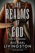 The Realms of God (The Shards of Heaven #3) by Michael Livingston