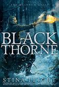 Blackthorne (The Malorum Gates #2) by Stina Leicht