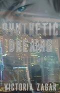 Synthetic Dreams by Victoria Zagar