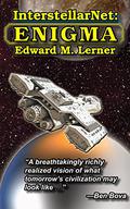 InterstellarNet: Enigma  (Interstellarnet, #3) by Edward M. Lerner
