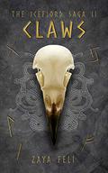 Claws (The Icefjord Saga #2) by Zaya Feli