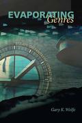 Evaporating Genres: Essays on Fantastic Literature by Gary K. Wolfe