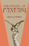 Strategies of Fantasy by Brian Attebery
