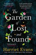 The Garden of Lost and Found by Harriet Evans