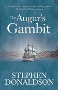 Augur's Gambit by Stephen R. Donaldson