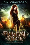 Primeval Magic by C.N. Crawford