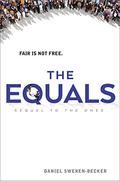 The Equals (The Ones #2) by Daniel Sweren-Becker
