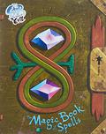 Star vs. the Forces of Evil The Magic Book of Spells by Amber Benson