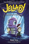 Jellaby: Monster in the City (Jellaby #2) by Kean Soo