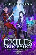 Exile's Vengeance (Chronicles of Shadow #4) by Lee Dunning