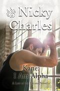 Kane: I Am Alpha (Law of the Lycans #1.5) by Nicky Charles