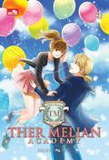 Ther Melian Academy  4 (Ther Melian Academy #4) by Shienny M.S.
