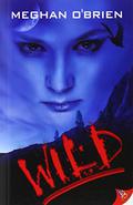 Wild by Meghan O'Brien