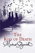 The Kiss of Death by Marcus Sedgwick