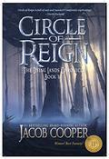 Circle of Reign (The Dying Lands Chronicle #1) by Jacob Cooper
