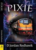 Pixie (Darkstone #2) by D. Jordan Redhawk
